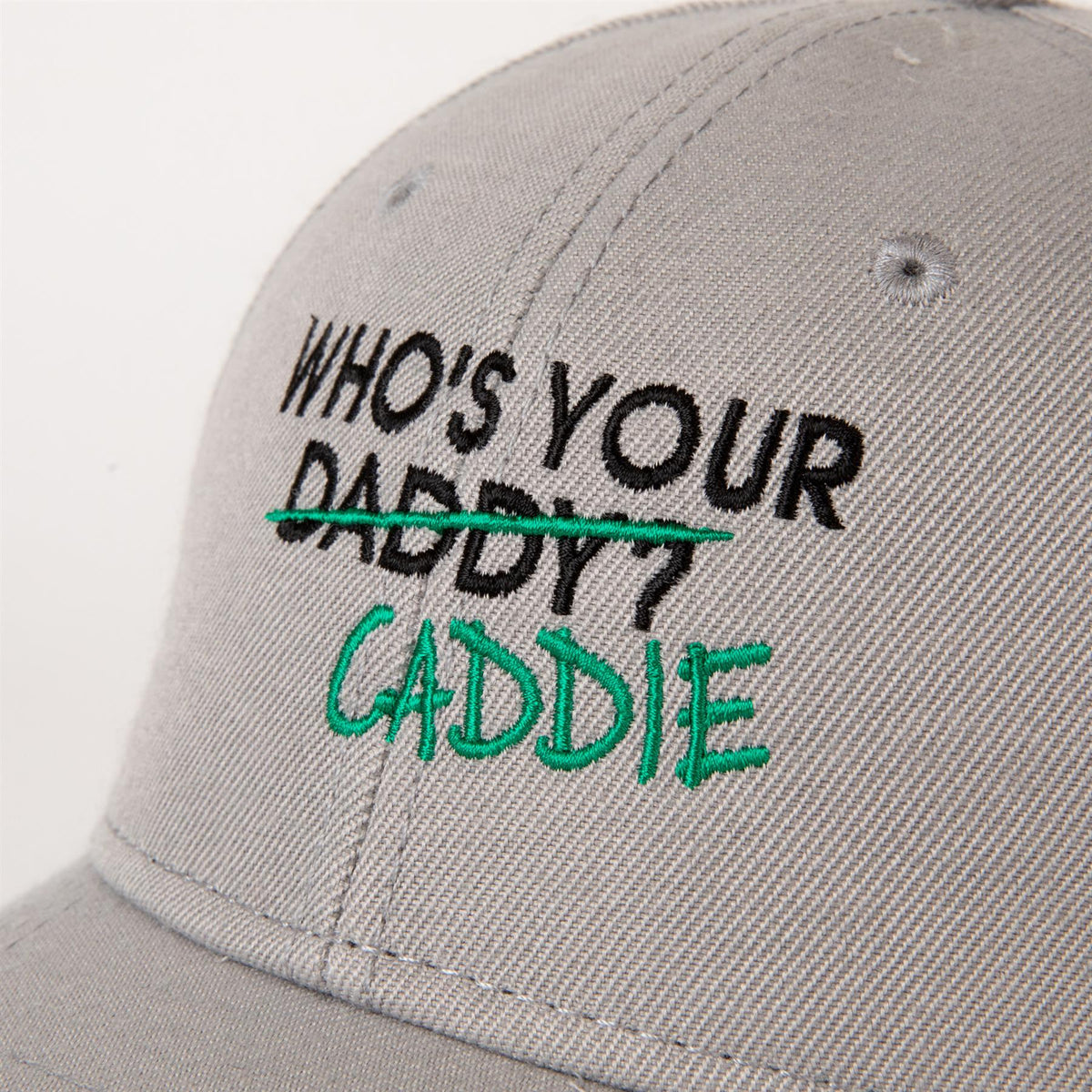 Who's Your Caddie Cap Grey