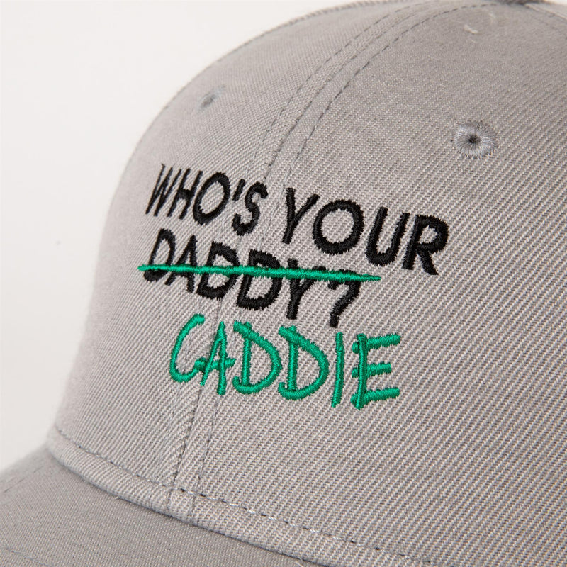 Who's Your Caddie Cap Grey