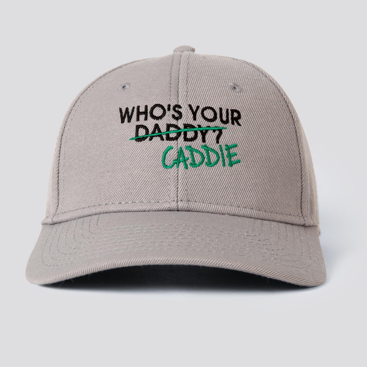 Who's Your Caddie Cap Grey